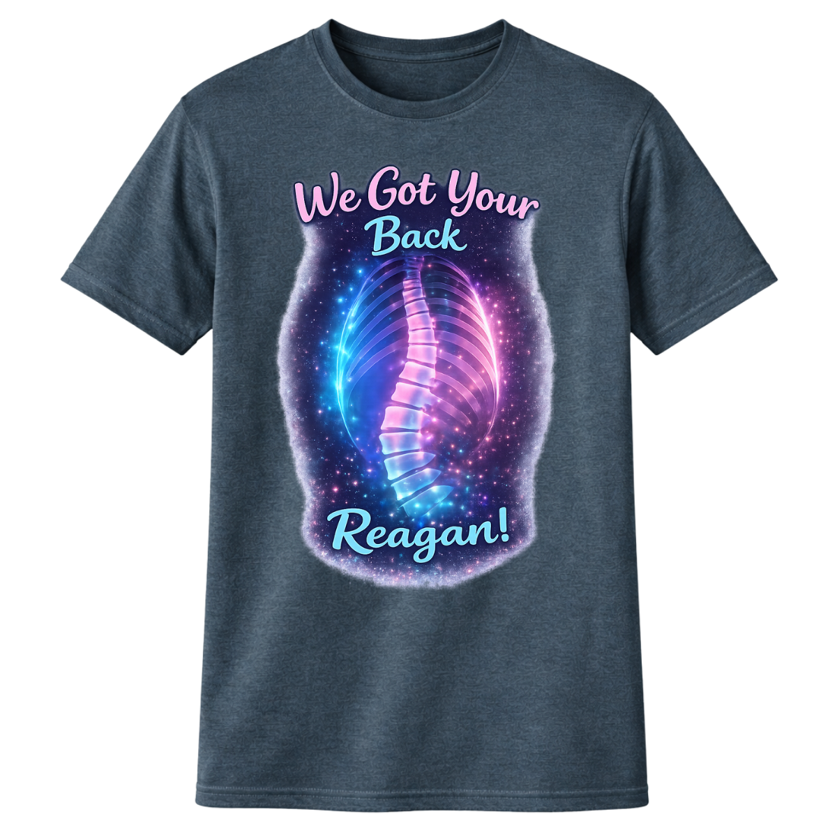 Team Reagan - We Got Your Back!